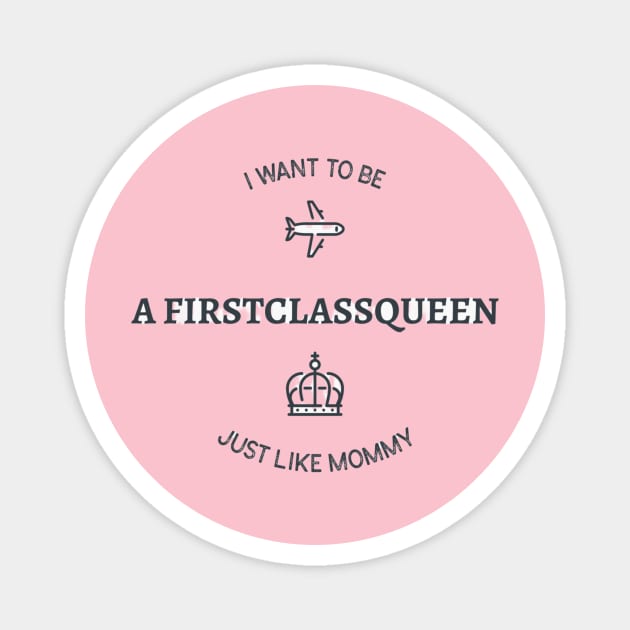 Just Like Mommy Magnet by FirstClassQueen